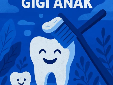 Pentingnya Menjaga Kebersihan Gigi Anak